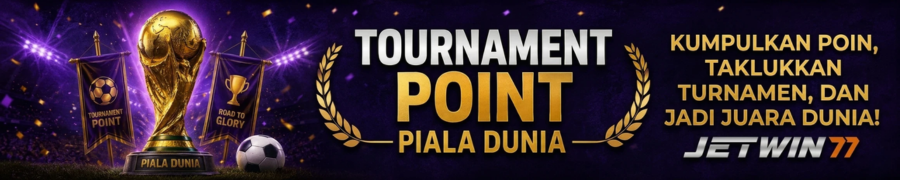 TURNAMENT POINT PIALA DUNIA